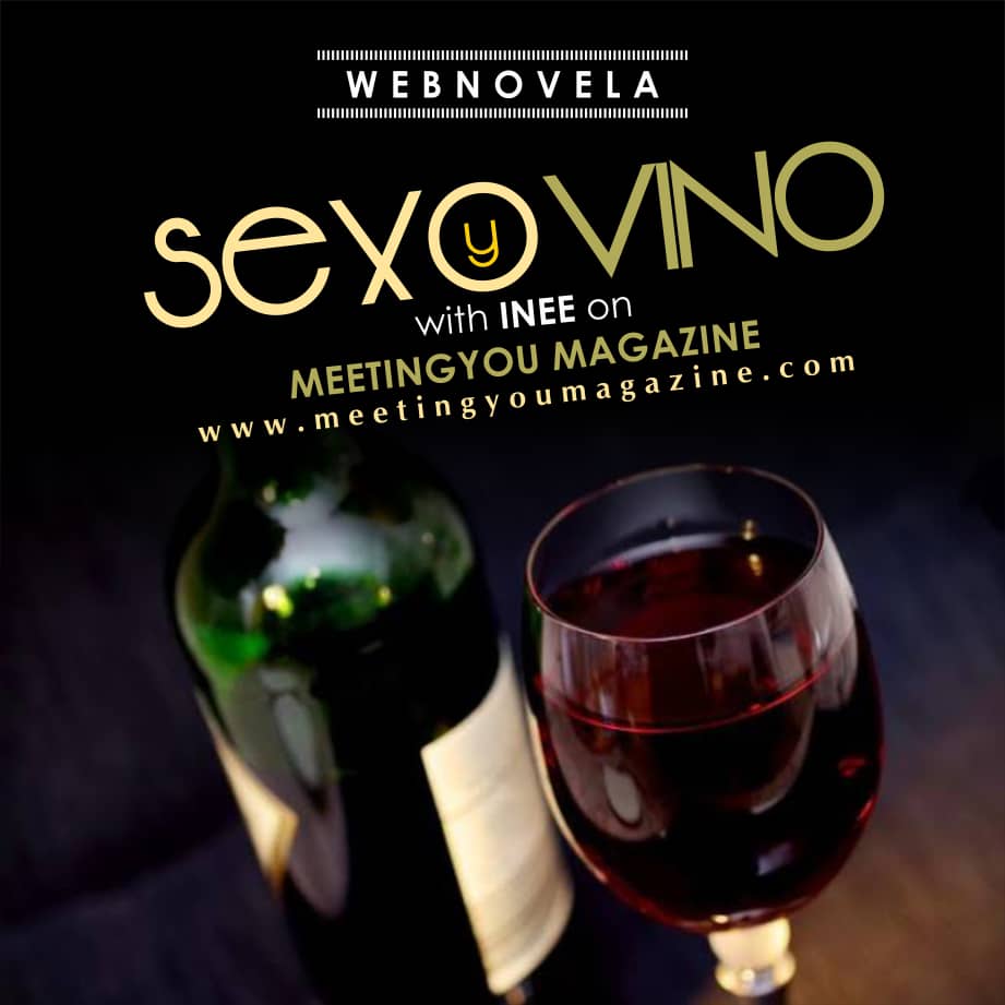 Sexo y Vino – Episode One (Wedding After-Party)